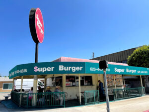 Super Burger - Pasadena