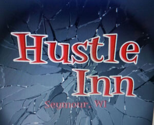 Hustle Inn - Seymour